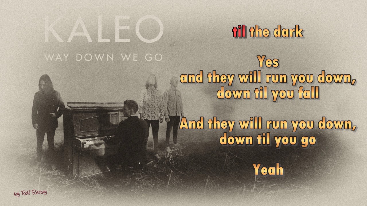 Kaleo обложка. Way down we go. Калео way down we go. Way down we go обложка. Песня we down we go kaleo