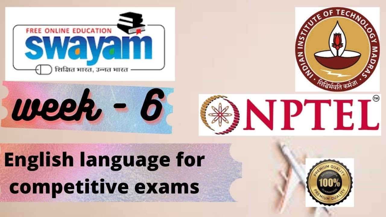 #NPTEL English language for competitive exams week 6 all quiz ...