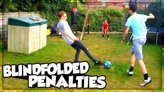ULTIMATE BLINDFOLDED PENALTIES!!!!