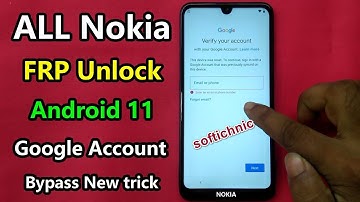 All Nokia ANDROID 11 FRP Unlock Google Account Bypass softichnic