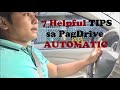 7 Tips Sa PagDrive Ng Automatic Car (Beginner's Guide)