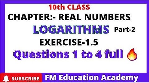 10th | Ex-1.5 | Logarithms | Part 2 TS AP Stateboard