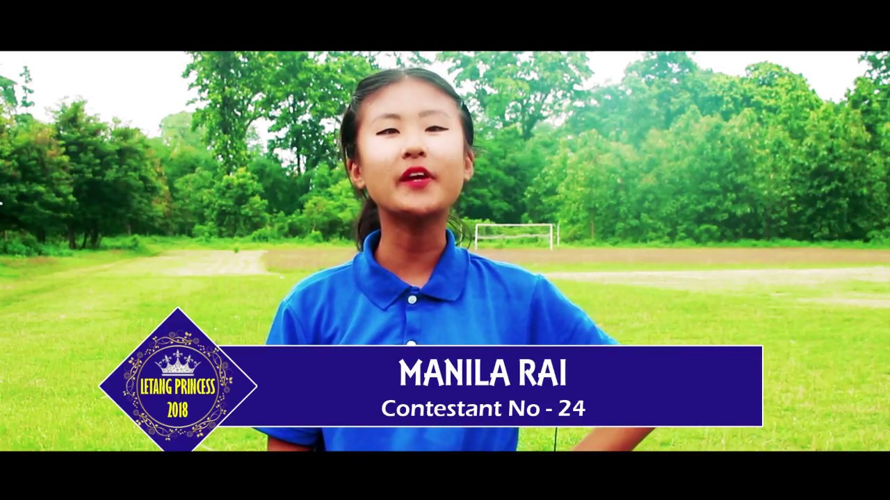 Letang Princess 2018 (Manila Rai - Contestant # 24) | Channel LM