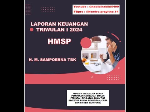 HMSP LAPORAN TRIWULAN 11 TAHUN 2024 RAHASIA KAYA ANTI MISKIN. H. M. SAMPOERNA TBK
