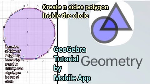 Create n sides polygon inside the circle ll GeoGebra Animation tutorial by Mobile App