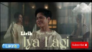 IYA LAGI - STEVAN PASARIBU (LIRIK)@YBLIRIKLAGUPOPULER