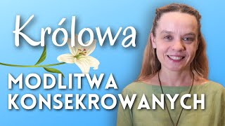 Królowa | Modlitwa konsekrowanych | 03.05.2024