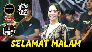 SELAMAT MALAM - RENA MOVIE'S | LAZZ VEGAS MUSIC ft KOPI LANGIT MUSIC