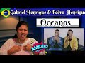 Gabriel Henrique & Pedro Henrique  OCEANOS /Reaction #gabrielhenrique #pedrohenrique #oceanos