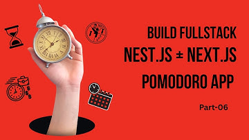 NestJS + NextJS Project – Build a Fullstack AI Pomodoro App (Part 06: Start & Stop Pomodoro Session)