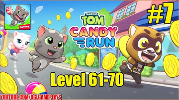 Talking Tom Candy Run Level 61-70 Walkthrough Gameplay #7