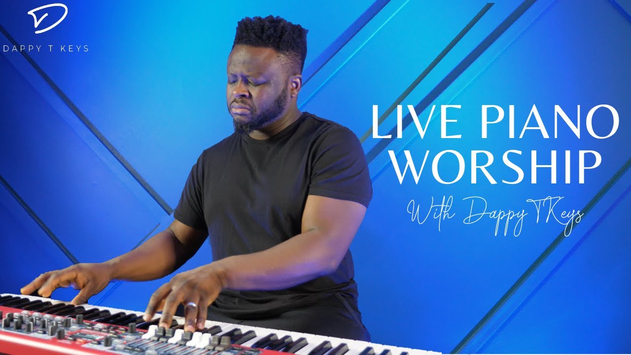 24/7 Live Piano Worship With DappyTKeys: Praise & Worship Playlist | Christian Piano Music