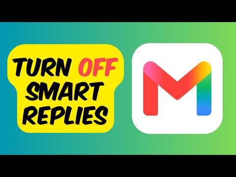 How To Turn Off Gmail Smart Replies