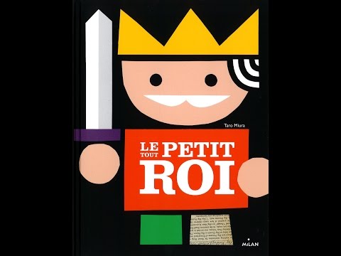 Vidéo: L'histoire Du Petit Roi