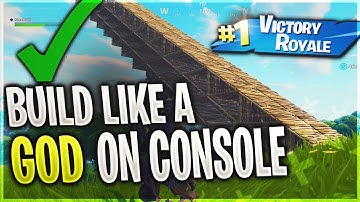 HOW TO BUILD FASTER ON CONSOLE! Fortnite Advanced Console BUILDING TIPS! (Fortnite Tips and Tricks)