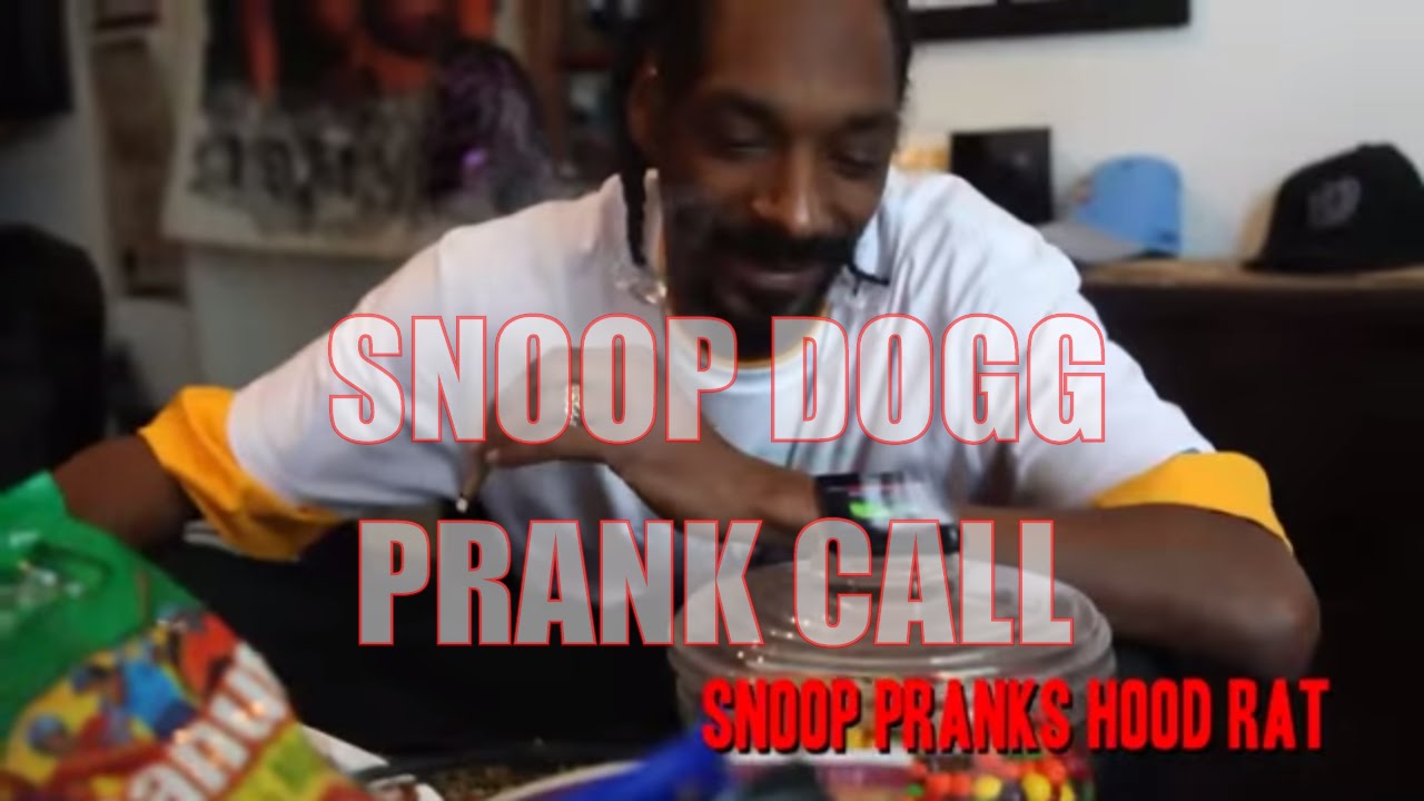 Snoop Dogg Prank Calls A Hood Rat YouTube