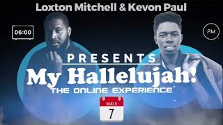 Zamar Phase 2 Presents: My Hallelujah | The Online Experience