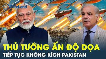 Ấn Độ dọa sẽ tiếp tục không kích Pakistan nếu có thêm các vụ khủng bố | CafeLand