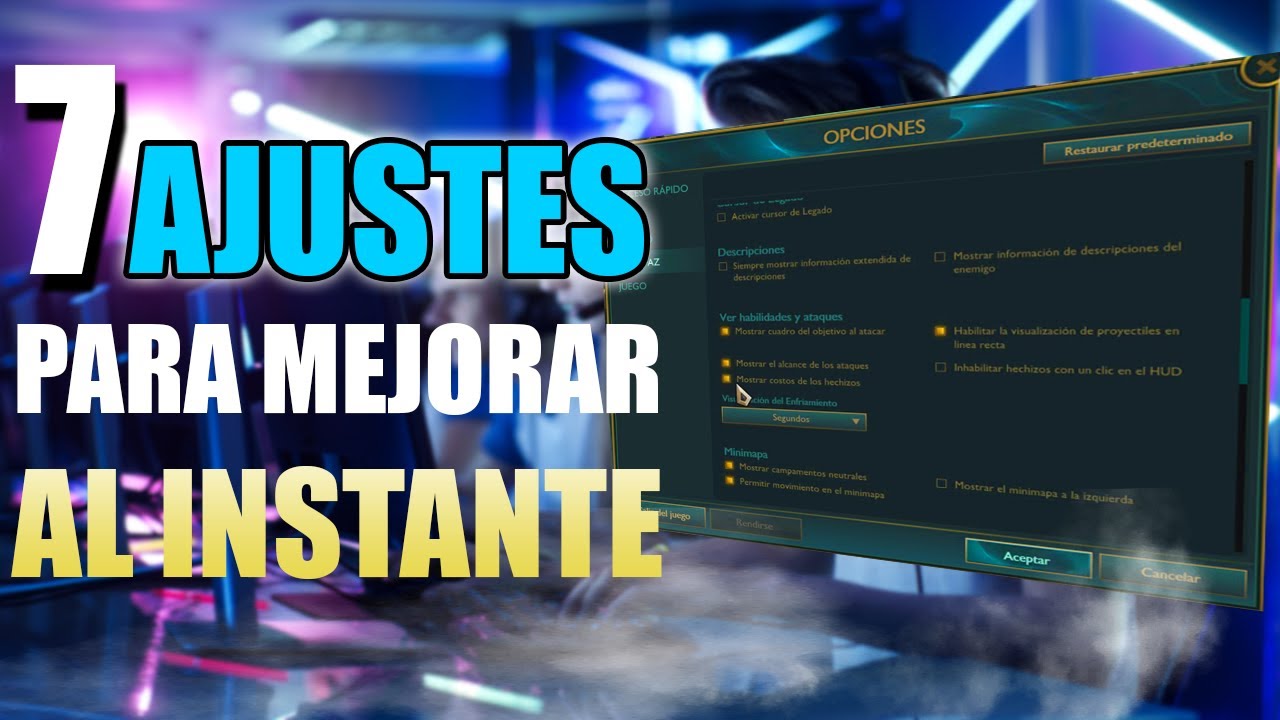 Mejora INSTANTÁNEAMENTE Tus Victorias Con Estos 7 Ajustes En League Of Legends