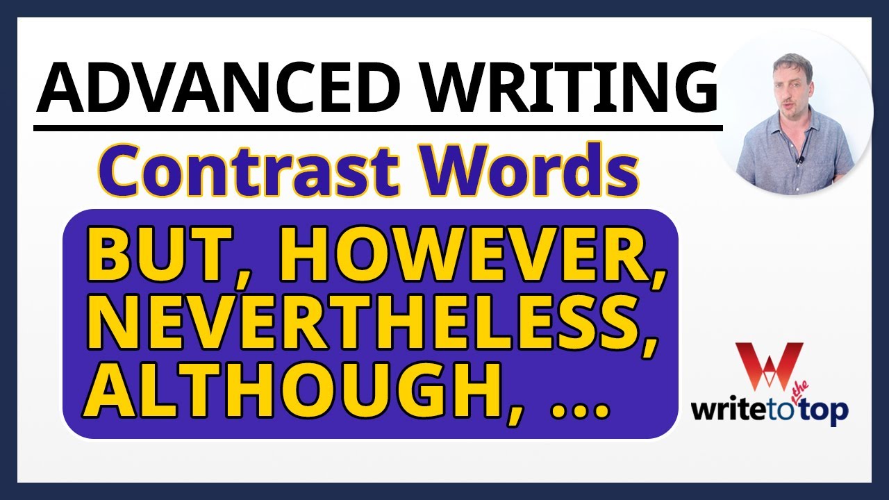 How To Use Contrast Words But However Nevertheless Although Despite Youtube