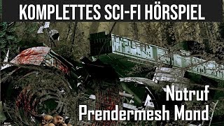 Zukunfts-Chroniken - Notruf Prendermesh Mond - Komplettes Science Fiction Hörspiel Zukunfts-Chroniken - Notruf Prendermesh Mond - Komplettes Science Fiction Hörspiel