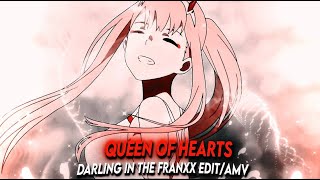 Queen Of Hearts | Zero Two [Edit/AMV] inspired @Axxeledits