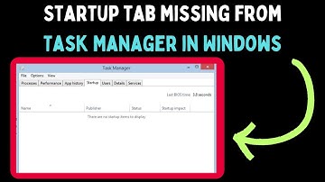 How to Fix Startup Tab Missing from Task Manager in Windows 11