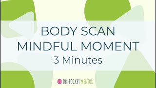 BODY SCAN | Guided Mindfulness Meditation 3 minutes (2022) Stress and Anxiety Release