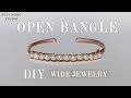 Pearl open banglesimple bangleeasy braceletdiy ringwire wrap tutorialdiy jewelryhow to make