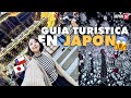 Mi primera vez como GUÍA TURÍSTICA en Japón!😱 Los lugares que recomiendo visitar en tu próximo viaje
