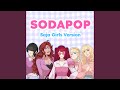 SodaPop Feat Annapantsu Shoyun CMKC Ryoko Saja Girls Version