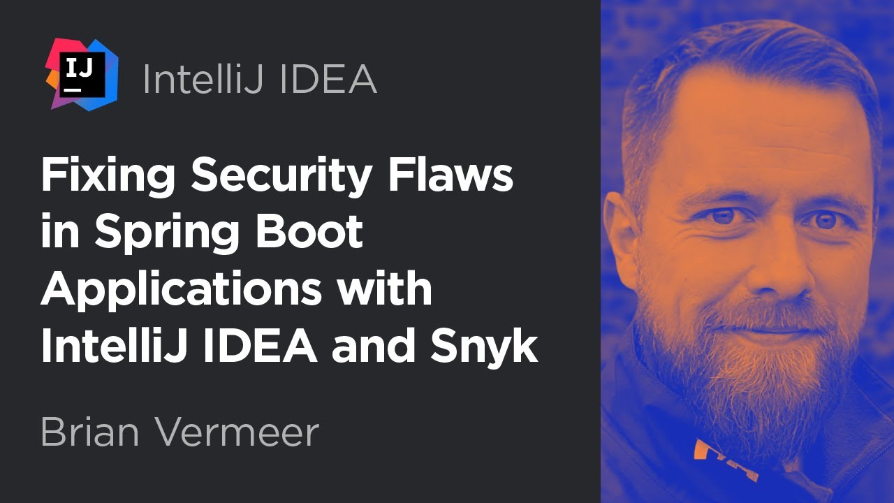 Fixing Security Flaws in Spring Boot Applications with IntelliJ IDEA and Snyk