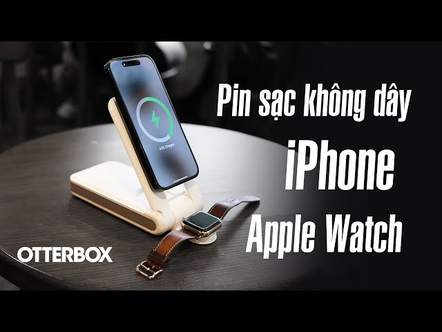 Trên tay pin sạc không dây iPhone và Apple Watch của OTTERBOX