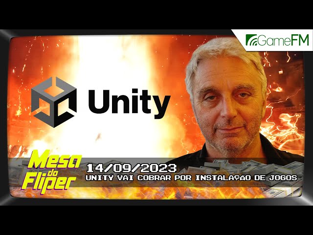 Unity vai cobrar por instalação de jogos - 14/09/2023 - Mesa do