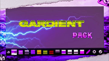 NEW AND BEST GRADIENT PACK PSCC AND PIXELLAB 💸 || FREE FIRE THUMBNAIL TEXT GRADIENT PACK BY TW TECHE