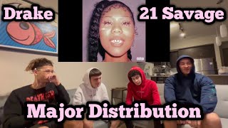 Reacting to Drake, 21 Savage - Major Distribution (Audio)