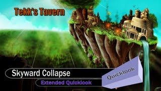Skyward Collapse - Extended Quicklook