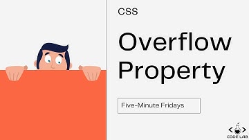 Learn the CSS Overflow property in five minutes! | CSS Tutorial | Five-Minute Fridays