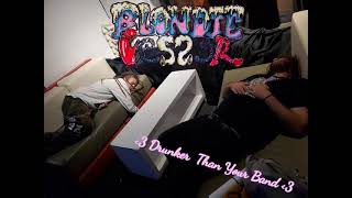 Blondie Fesser- Drunker Than Your Band Ep