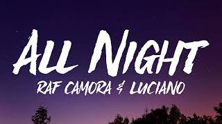 RAF Camora, Luciano - All Night (Klingeltöne)