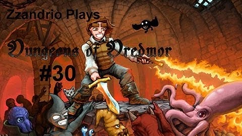 Zzandrio Plays Dungeons of Dredmor - Episode 30 - Timelord