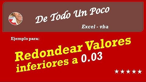 Redondeo de valores inferiores a 0.03