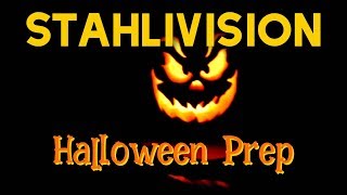 STAHLIVISION - Halloween Prep