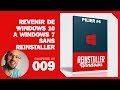 Revenir à Windows 7 depuis Windows 10