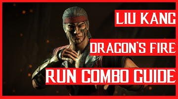My Liu Kang Dragon’s Fire Combo Run Guide