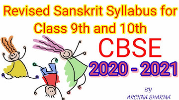 Class 9 Sanskrit syllabus!Class 10 Sanskrit Syllabus!Class 9/10 revised sanskrit Syllabus!Sanskrit