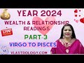 Year 2024 wealth  relationshiplove readings  virgopisces predictions prospects  by vl year2024