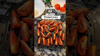 What&#39;s your way to freeze time &amp; relive this instant? #airfryer #tomato #sundriedtomatoes #ytshorts