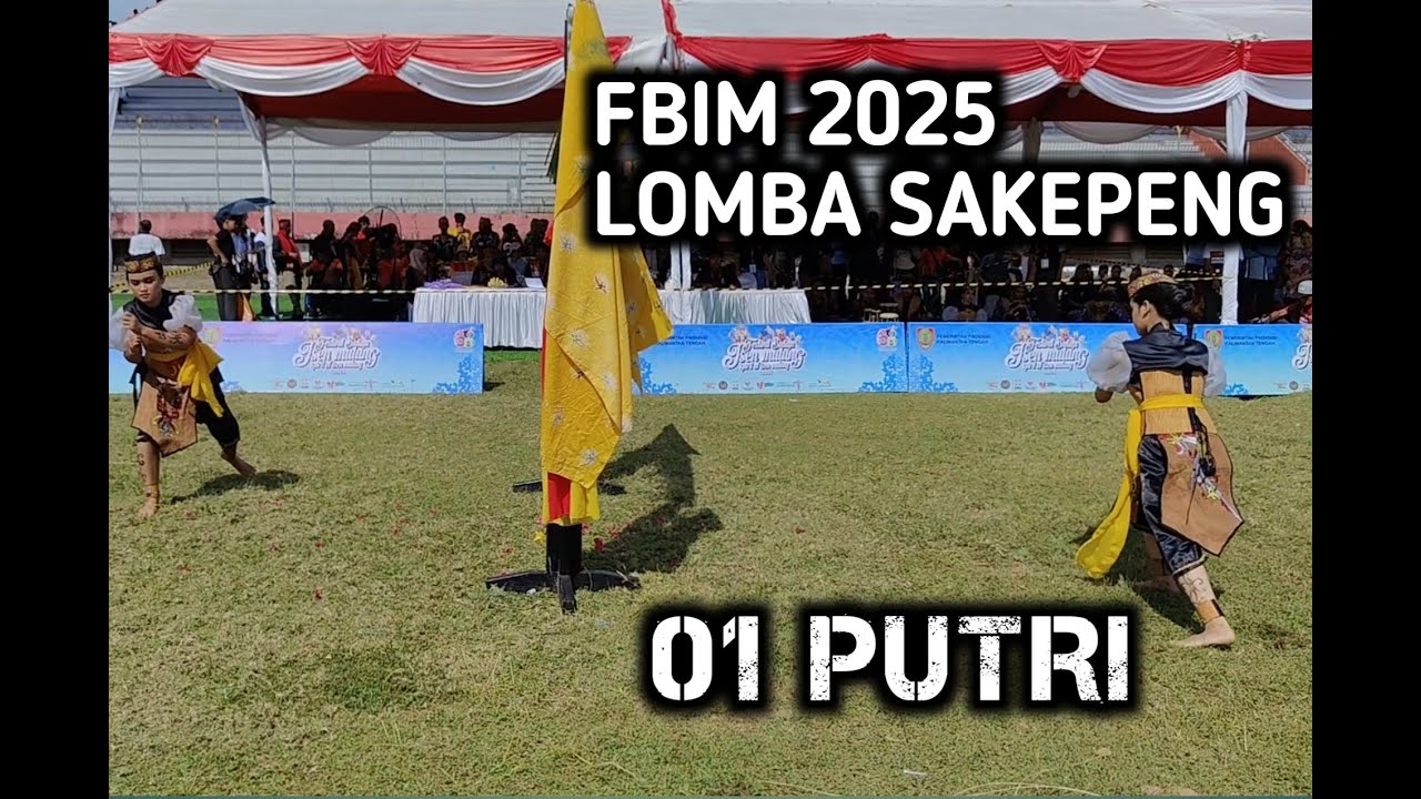 FBIM 19 Mei 2025, Lomba Lawang Sakepeng Peserta Nomor Urut 01 Putri, #fbim2025, #sakepeng, #dayak
