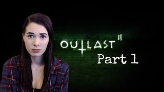 Outlast 2 (Part 1) A new horrifying adventure!